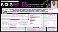 Effect of betadine and chlorhexidine mouthwashes and professional oral health care on oral, laboratory, and clinical manifestations of COVID-19 patients