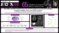The Effect of CBCT Field of View Size on Peri-Implant Assessment:Evaluation of Image Visibility, Noise, and Metal Artifacts